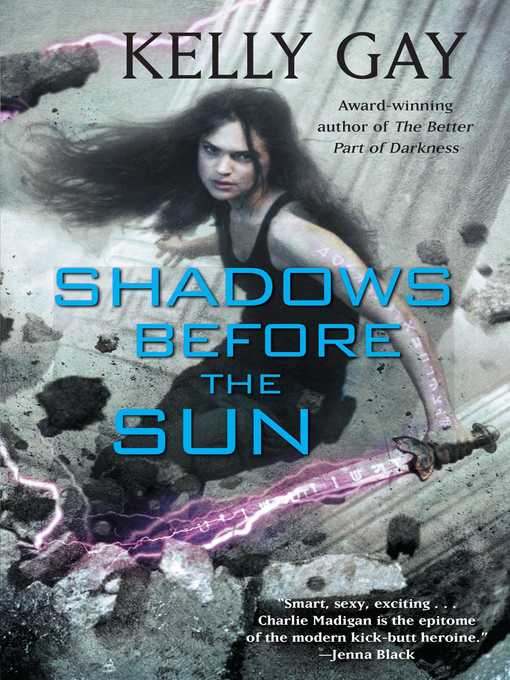 Title details for Shadows Before the Sun by Kelly Gay - Wait list